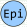 Epi