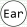 Ear