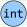int
